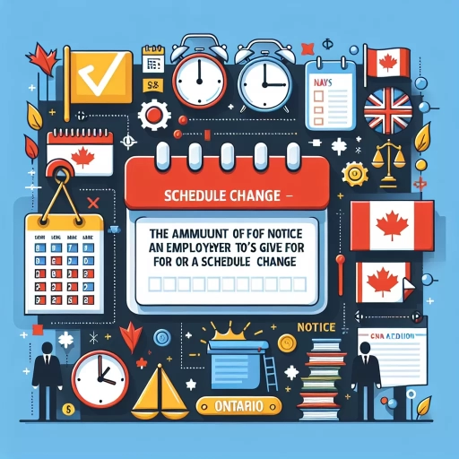 how much notice does an employer have to give for a schedule change ontario