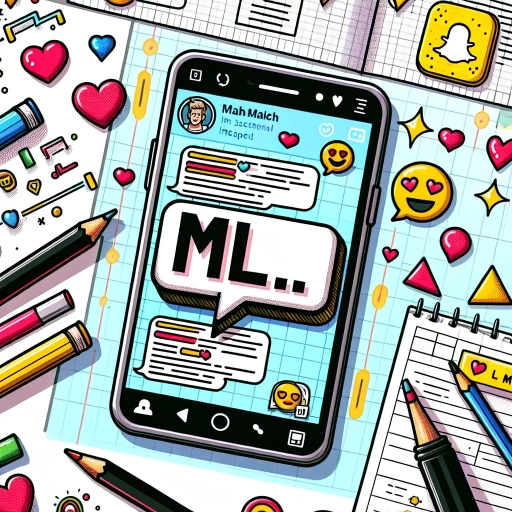 what does ml mean in snapchat