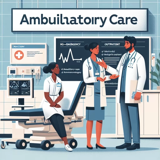 what is ambulatory care