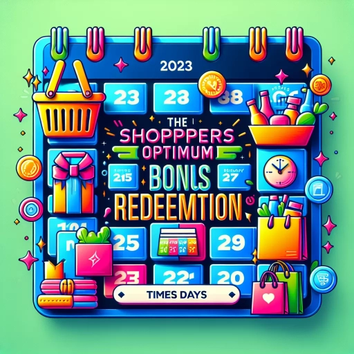 when is the next shoppers optimum bonus redemption 2023