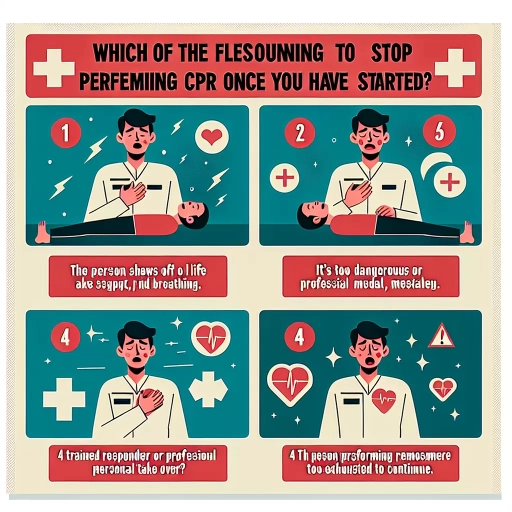 which of the following is a reason to stop performing cpr once you have started?